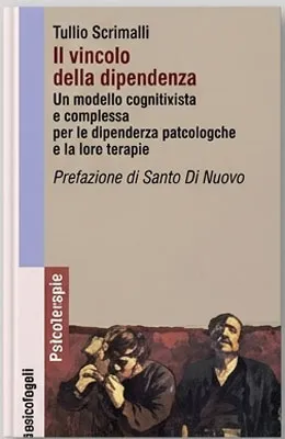 Il vincolo della dipendenza - Tullio Scrimali